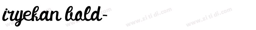 iryekan bold字体转换